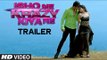 Ishq Ne Krazy Kiya Re Official Trailer - Nishant, Madhurima & Mugdha Godse