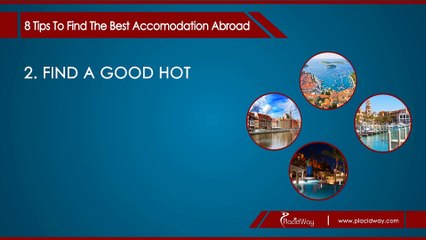8 Excellent Tips to Choose the Best Accommodation When You Travel Abroad for Treatment