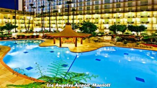 Los Angeles Airport Marriott  Best Hotels in Los Angeles California