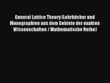 General Lattice Theory (Lehrbücher und Monographien aus dem Gebiete der exakten Wissenschaften