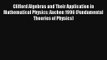 Clifford Algebras and Their Application in Mathematical Physics: Aachen 1996 (Fundamental Theories