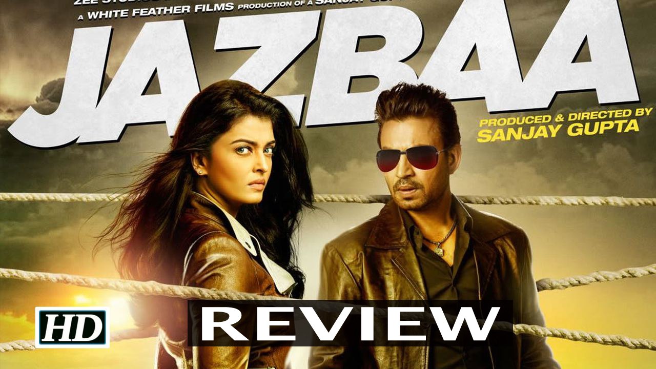 Jazbaa Movie Review Aishwarya Rai and Irrfan Khan