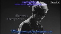 [Vietsub + Kara] Crown - Huang Zi Tao