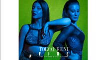 Tolvai Reni - Fire (feat. Sean Darin & Kocsis Alexandra)