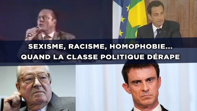 Sexisme, racisme, homophobie... Les pires dérapages de la classe politique