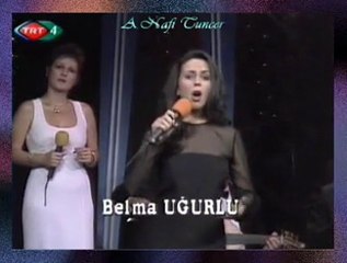 Belma UĞURLU *Duydum Ki Unutmuşsun Gözlerimin Rengini*