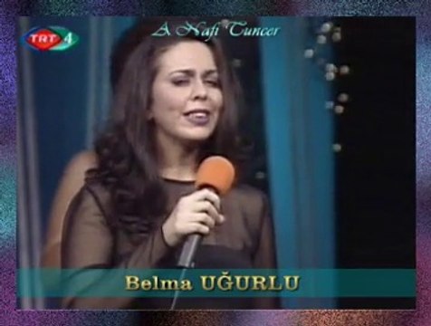 Belma UĞURLU *Kadehinde Zehir Olsa Ben İçerim Bana Getir*