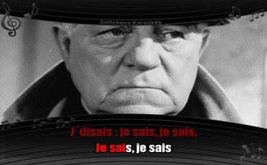 Karaoké Jean Gabin - Maintenant je sais