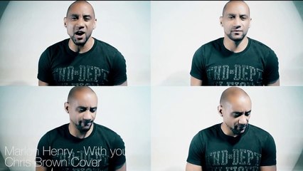 Marlon Henry - With You - Chris Brown Cover