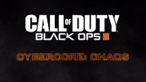 Call of Duty : Black Ops III - Cybercore : Chaos