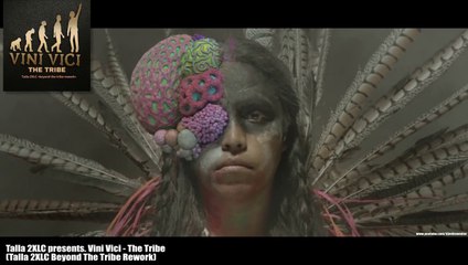 Talla 2XLC presents. Vini Vici - The Tribe (Talla 2XLC Beyond The Tribe Rework)