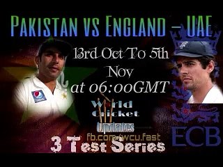 Pak vs Eng Test Schedule & squad,for more click here, m.facebook.com/wcu.fast