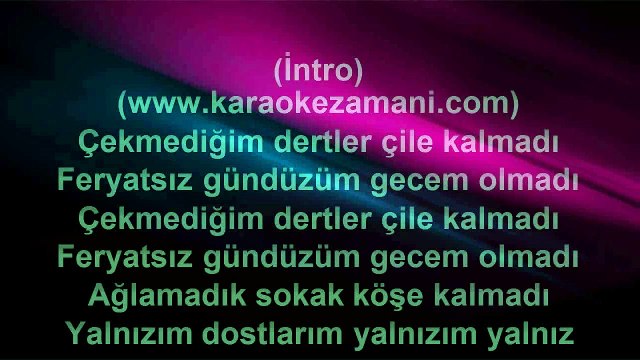 İbrahim Tatlıses - Yalnızım Dostlarım - 1 - 1985 TÜRKÇE KARAOKE