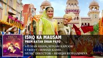 Ishq ka mausam | Prem Ratan Dhan Payo Movie Song  2015 | Full HD 720p By Salman Khan, Sonam Kapoor Latest Film