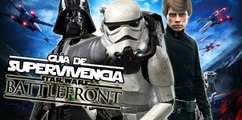 Star Wars Battlefront Beta, Guía de Supervivencia