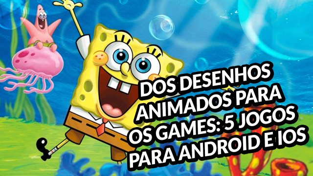 Dos desenhos animados para os games: 5 jogos para Android e iOS - Baixaki