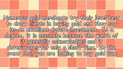 Step By Step Instructions To Buy Gold San Antonio