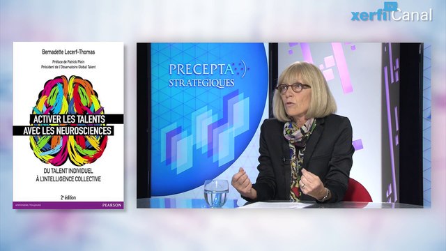 Bernadette Lecerf-Thomas, Xerfi Canal Activer les talents managériaux avec les neurosciences