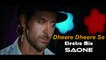 Yo Yo Honey Singh - Dheere Dheere Se (Electro Mix) - SAONE  #DEMO#