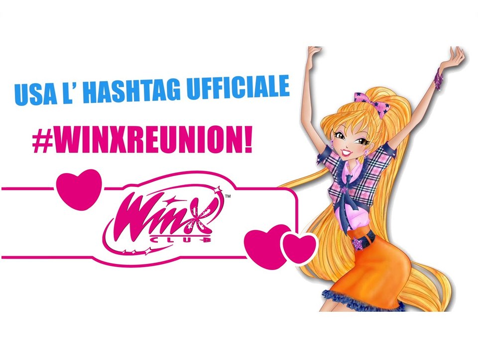 Winx Worldwide Reunion - Condividete il vostro videomessaggio!