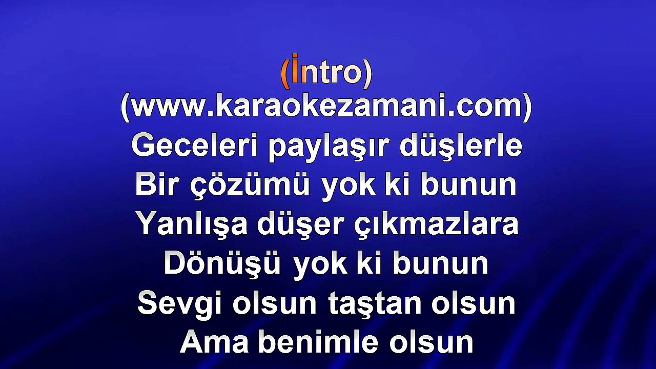 İrem Derici - Sevgi Olsun Taştan Olsun - 2013 TÜRKÇE KARAOKE