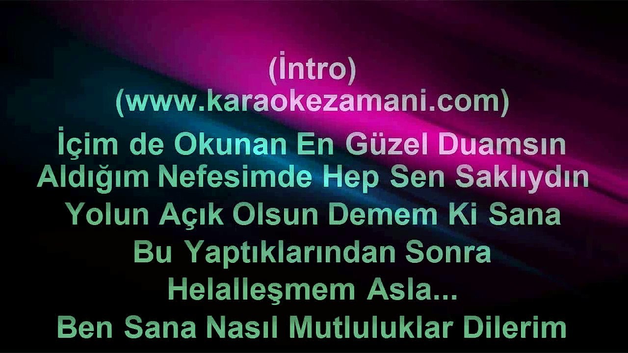 İsmail Yk Feat - Erkam Aydar - Nasil Mutluluklar Dilerim - 2014 TÜRKÇE KARAOKE