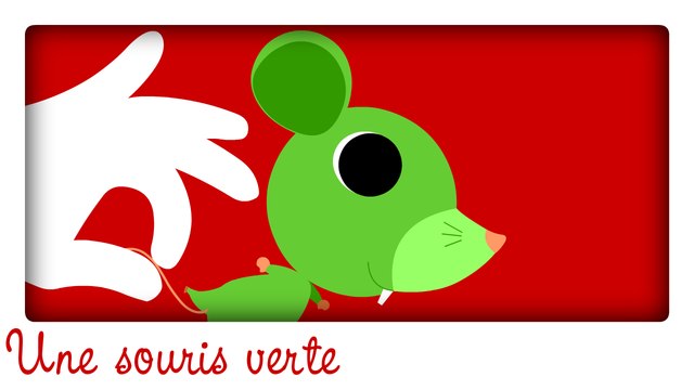 Une souris verte qui courait dans l'herbe... (comptine classique)