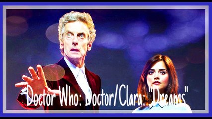 Doctor Who: Clara and the Doctor: "Dreams"