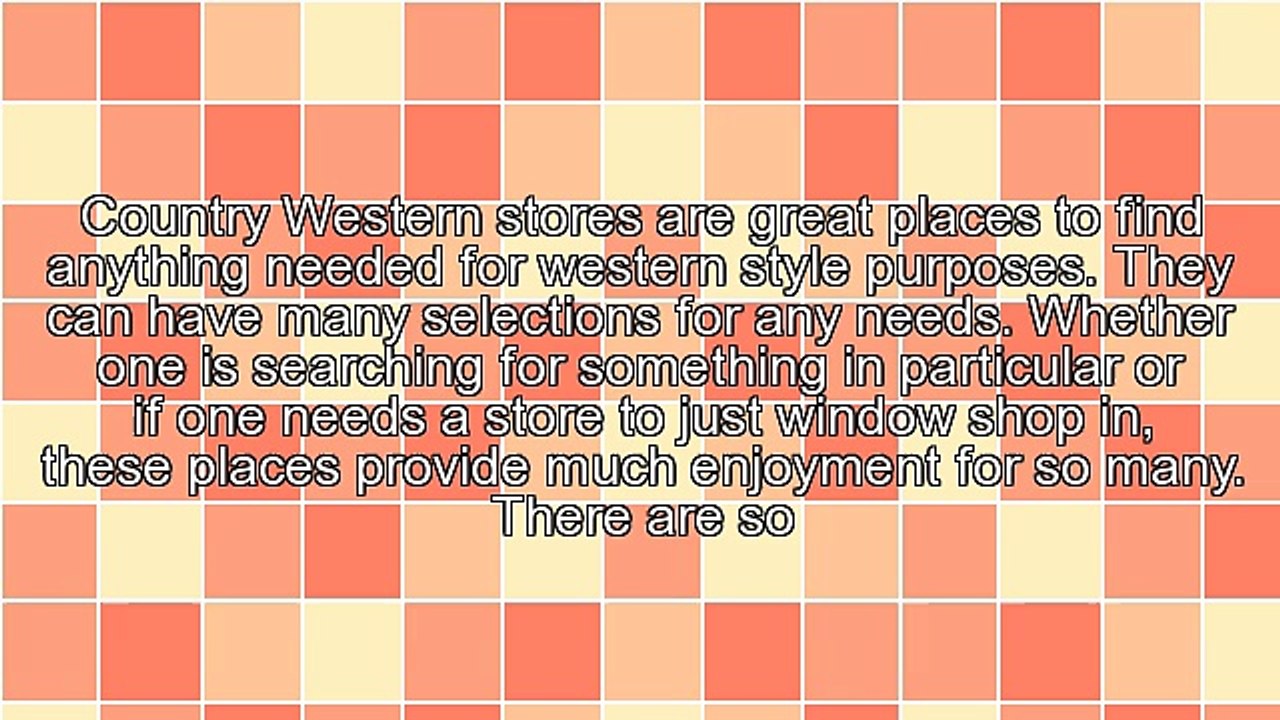 Information About Country Western Stores