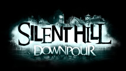 31 days of Fear (Season 3) Day 8 Silent Hill Downpour