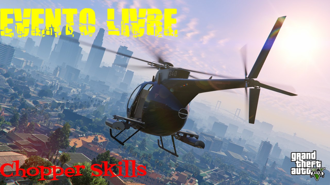 GTA V ( Free Mode Events) - Habilidades de Helicóptero