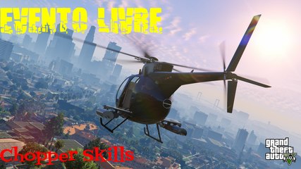 GTA V ( Free Mode Events) - Habilidades de Helicóptero