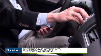 Why Pandora Is Getting Into the Ticketing Business