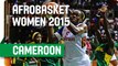 Cameroon - Highlights - AfroBasket Women 2015