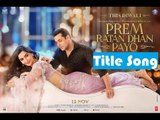 Prem Ratan Dhan Payo (Title Song) (Promo Mp3) Fun-online