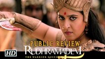 Rudramadevi Public Review Anushka Shetty Allu Arjun Rana Daggubati