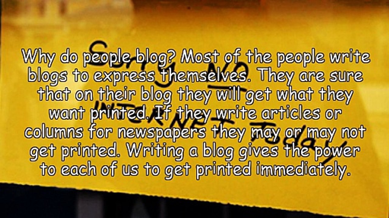 Blogs-Why Do People Blog?