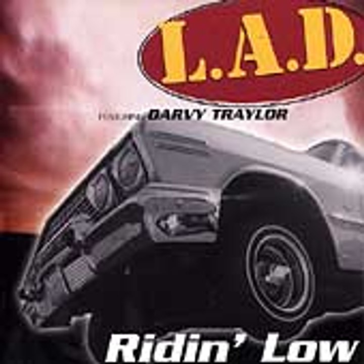 =L.A.D. - Ridin' Low.