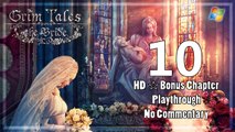 Grim Tales ： The Bride【PC】 Part 10  「Bonus Chapter │ Playthrough │ No Commentary」