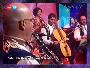 Mehmet Ali GEVREK *Men Bir Köroğlu’yum* (KIRIM) (2)