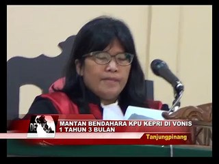Terbukti Bersalah, Mantan Bendahara KPU Kepri Divonis 1 Tahun 3 Bulan