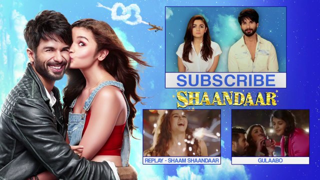 Shaam-Shaandaar Official-Video Shaandaar Shahid-Kapoor Alia-Bhatt Amit-Trivedi