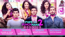 ♫ Pyaar Ka Punchnama 2 -||  Full Album Songs || - Audio Jukebox - Starring  Hitesh Sonik, Sharib & Toshi - Full HD - Entertainment CIty