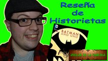 Reseña de Historietas /// Capítulo 02 /// Batman Año Uno