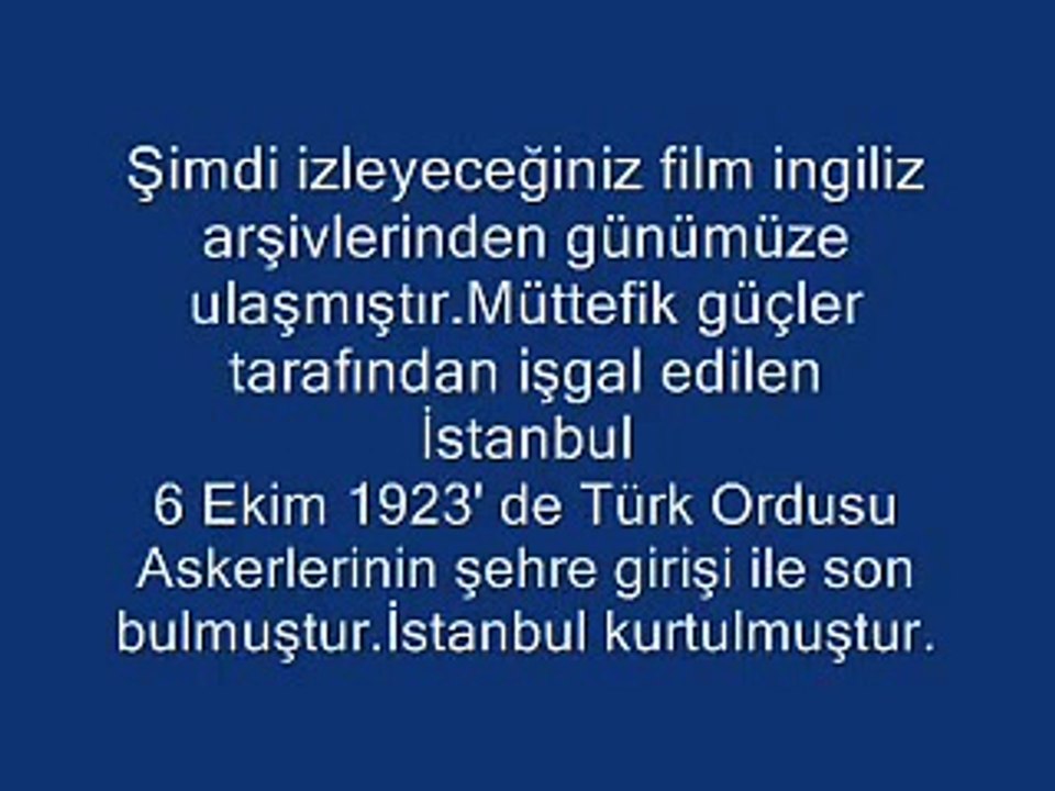 İstanbul'un Düşman İşgalinden Kurtuluşu 6 Ekim 1923