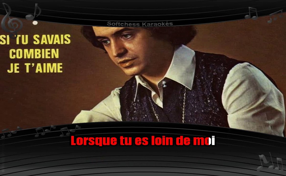 Karaoké Christian Adam - Si tu savais combien je t'aime