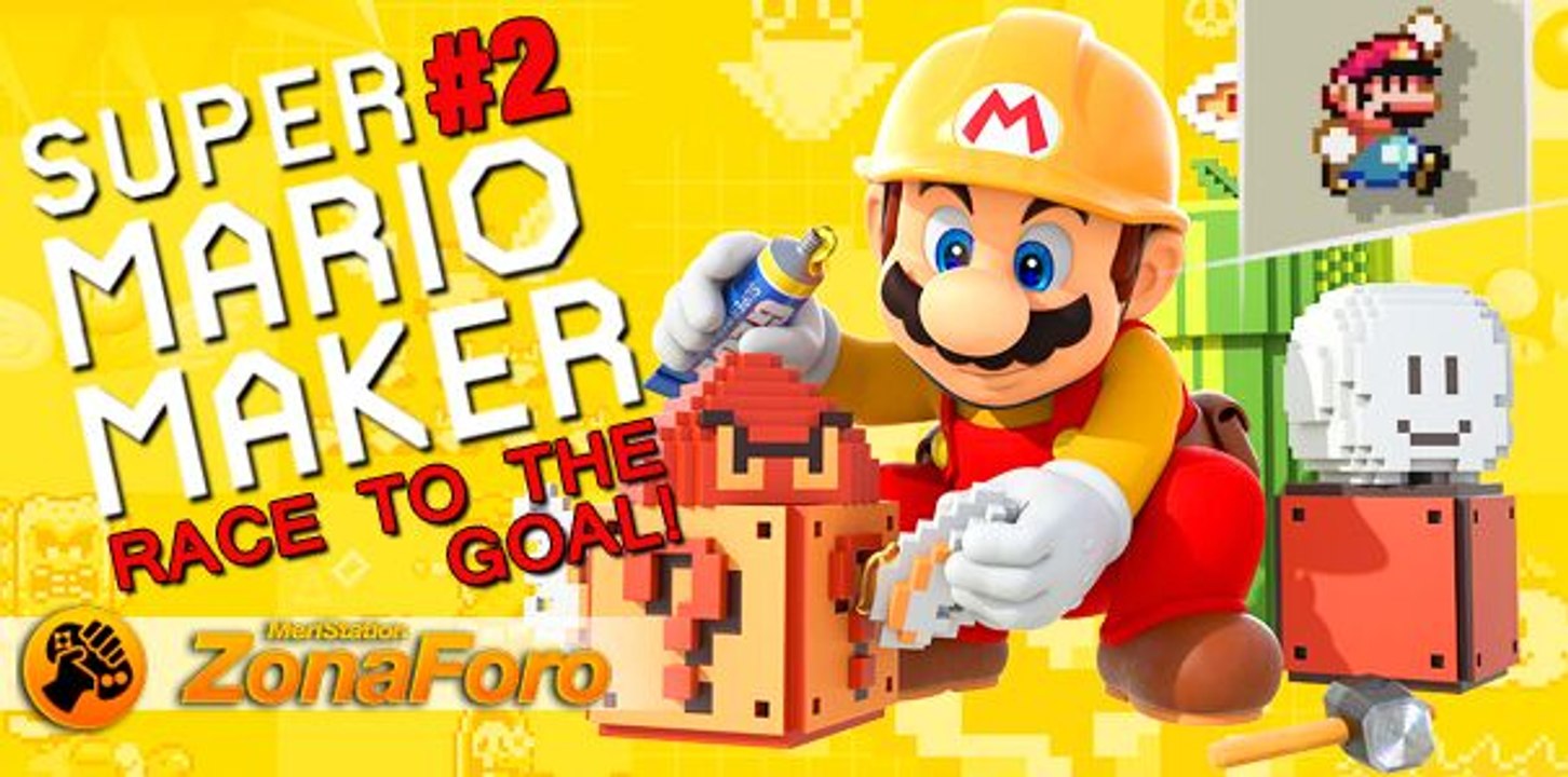 Mario Maker con Zona Foro: Race to the Goal