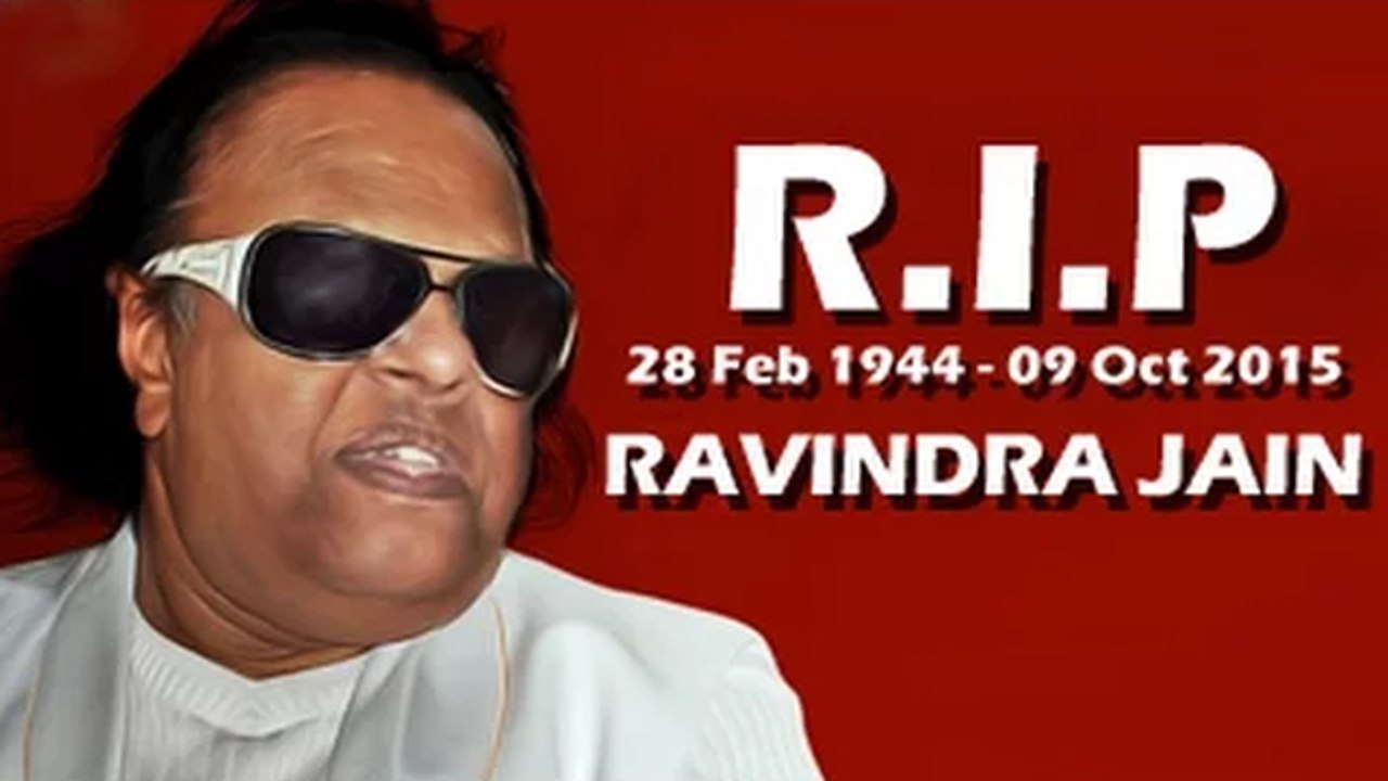Ravindra Jain  Music Director PASSES Away At 71