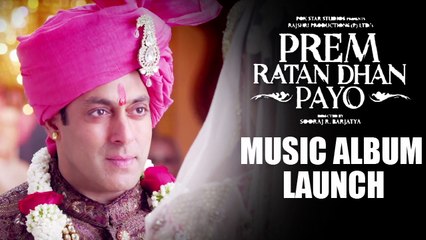 Prem Ratan Dhan Payo Music Album | Salman Khan, Sonam Kapoor, Releases Today