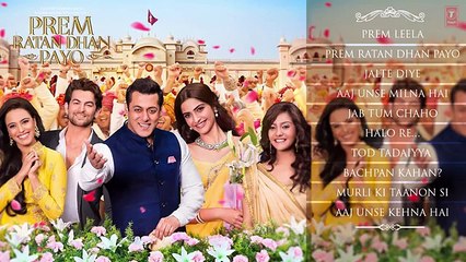 Prem Ratan Dhan Payo Full Audio Songs JUKEBOX - Salman Khan, Sonam Kapoor - T-Series